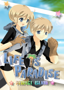 LIFE IS PARADISE